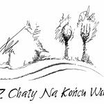 Z Chaty Na Końcu Wsi