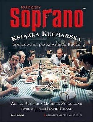 Kuchnia soprano - włoskie dania i tradycje serialu rodzina soprano
