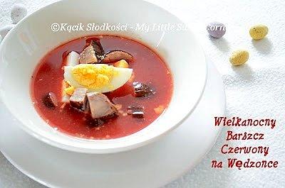 Wielkanocny Barszcz Czerwony na Wędzonce