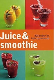 Juice i smoothie - zdrowe przepisy na napoje