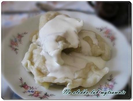 Pierogi na słodko od teściowej - przepis na słodkie pierogi