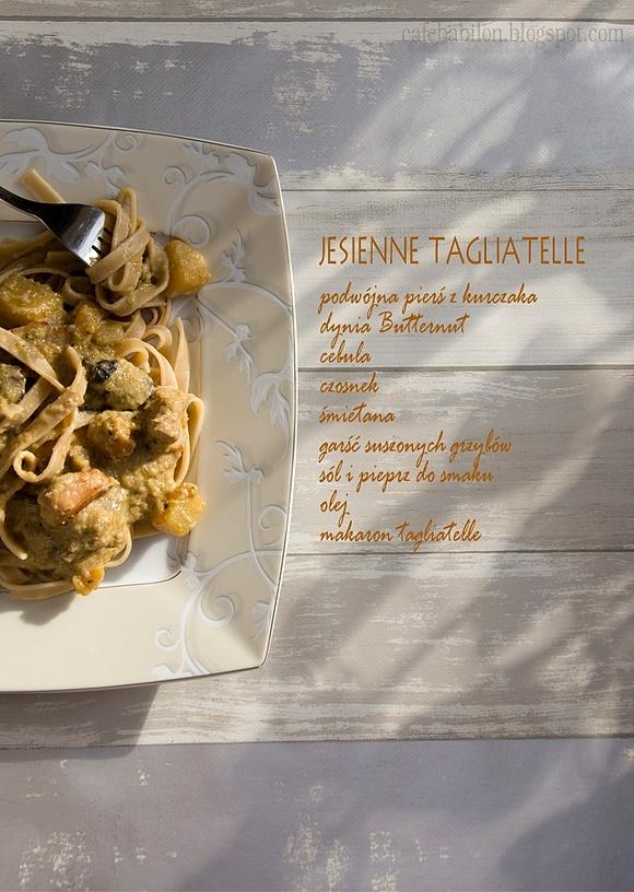 Jesienne tagliatelle z dynią, kurczakiem i podgrzybkami