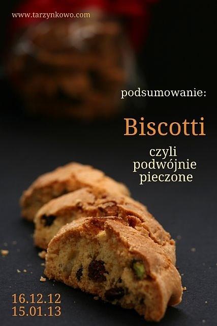 Biscotti czyli podwójnie pieczone ciastka