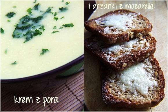 Krem z pora i grzanki z mozzarellą