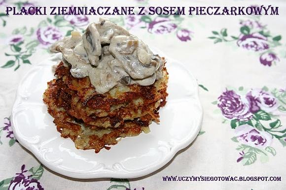 Placki ziemniaczane z sosem pieczarkowym
