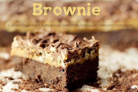 Brownie z masą kajmakową orzechami laskowymi i mleczną czekoladą