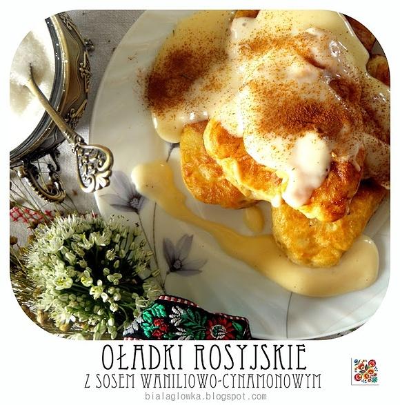Rosyjskie oładki z sosem waniliowo-cynamonowym