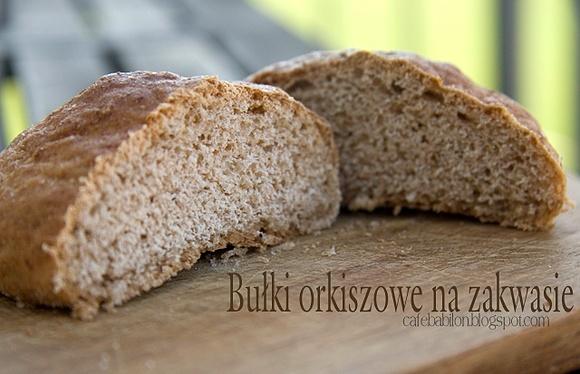 Bułki orkiszowe na zakwasie