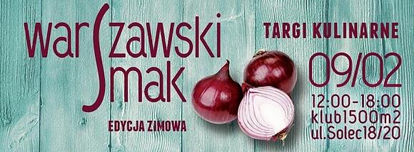 Targi kulinarne warszawski smak edycja zimowa 09/02