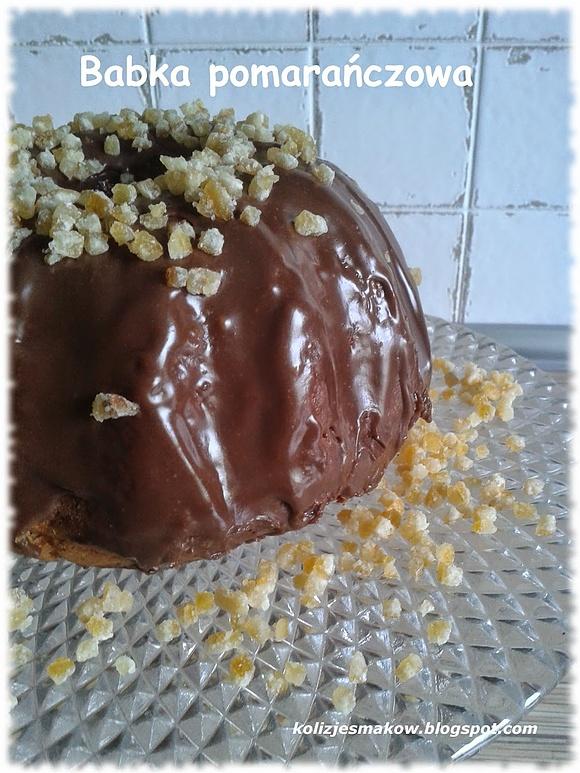 Babka pomarańczowa łatwa w przygotowaniu aromatyczna