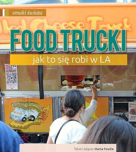 Kulinarna historia food trucków w Los Angeles