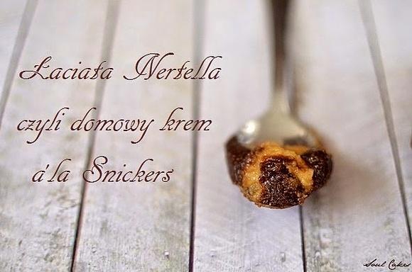 Łaciata Nertella domowy zdrowy krem a'la Snickers
