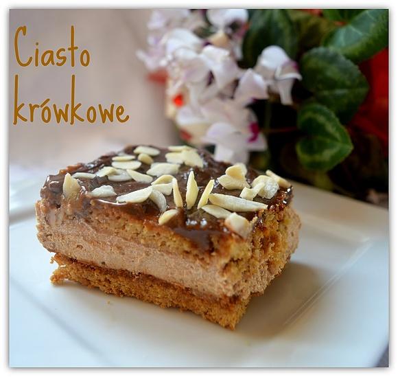 Ciasto Krówkowe z kremem kajmakowym