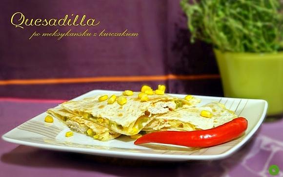Quesadilla sycący obiad w 15 minut