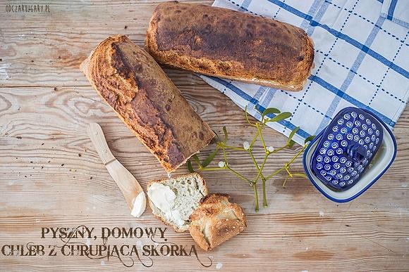 Domowy chleb z chrupiącą skórką