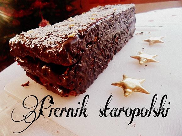 Piernik staropolski przepis na tradycyjny dojrzewający piernik