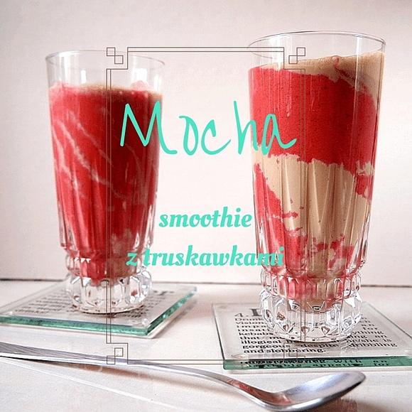 Mocha smoothie z truskawkami - koktajl kawowo-truskawkowy