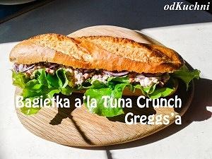 Bagietka z tuńczykiem a’la tuna crunch greggs