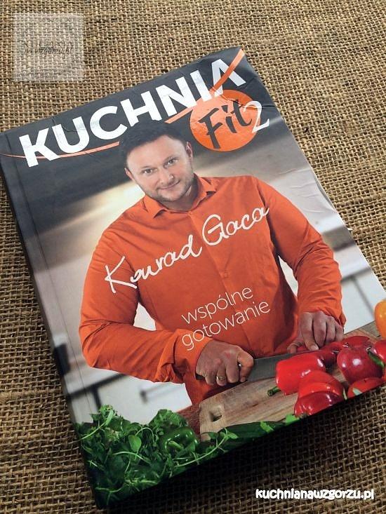 Kuchnia fit 2 konrada gacy czyli wspólne gotowanie