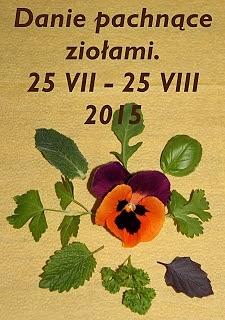 Danie pachnące ziołami lato 2015