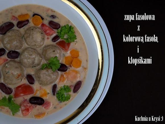 Zupa fasolowa z klopsikami i kolorową fasolą