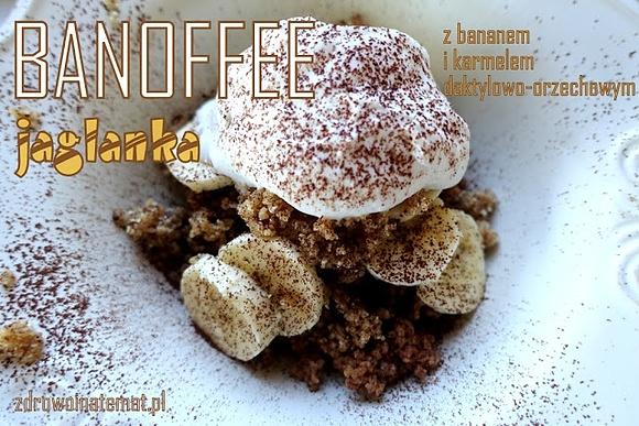 Jaglanka banoffee z bananami i daktylami - zdrowe śniadanie