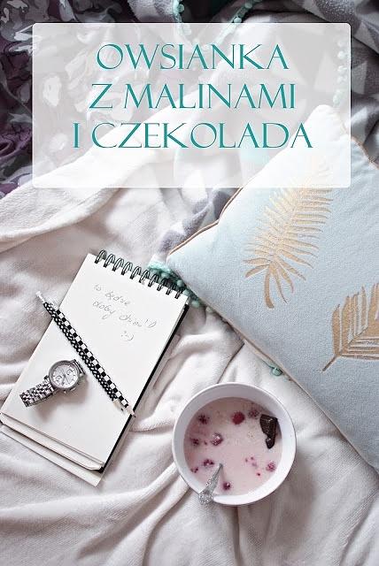 Dietetyczna owsianka z malinami i czekoladą