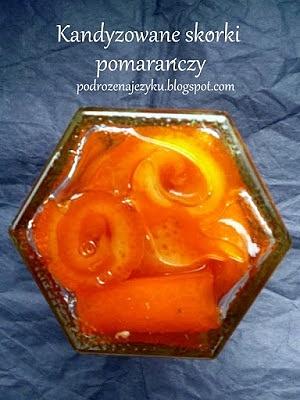 Kandyzowane skórki pomarańczy przepis