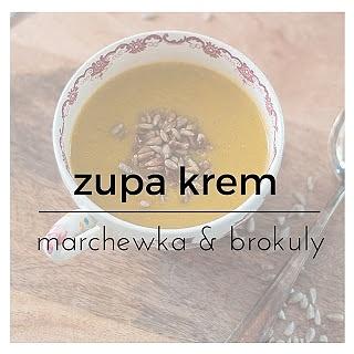 Krem z brokułów i marchewki