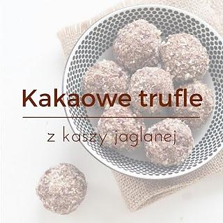Kakaowe trufle z kaszy jaglanej