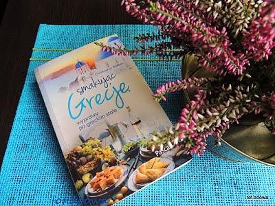 Smakując Grecję wyprawy po greckim stole
