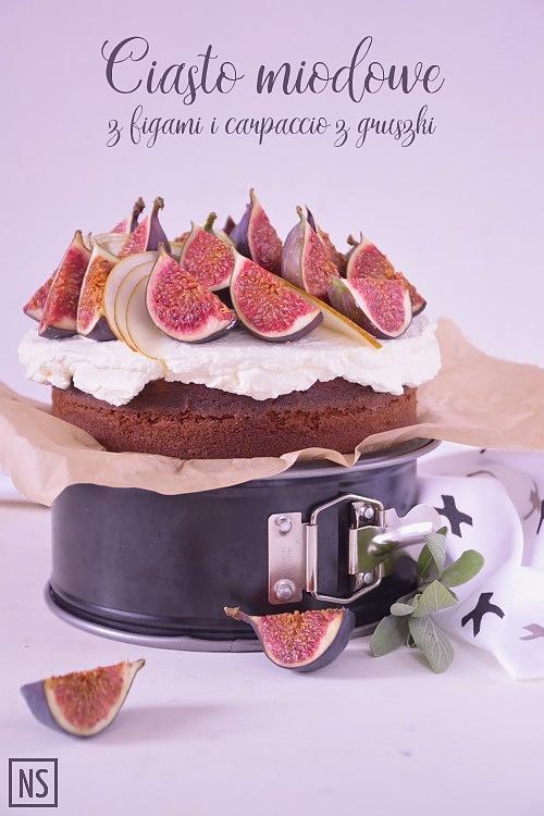 Ciasto miodowe z figami i carpaccio z gruszki