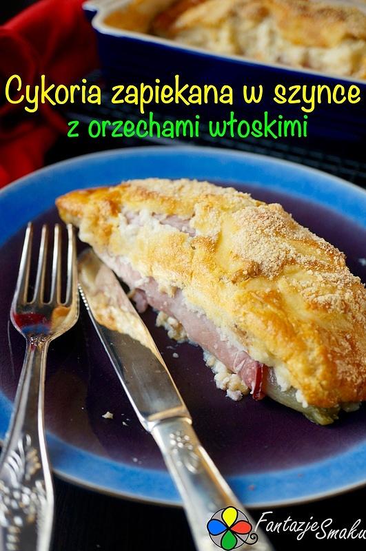 Cykoria zapiekana w szynce z orzechami włoskimi