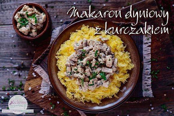 Makaron dyniowy z kurczakiem i pieczarkami