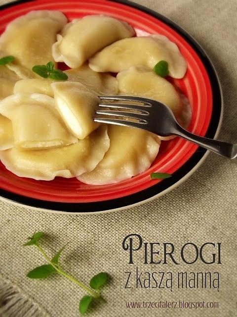 Pierogi z kaszą manną kuchnia podkarpacka