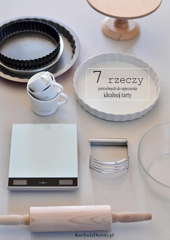 7 rzeczy które pomogą upiec idealną tartę