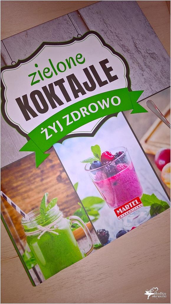Zielone koktajle. Żyj zdrowo.