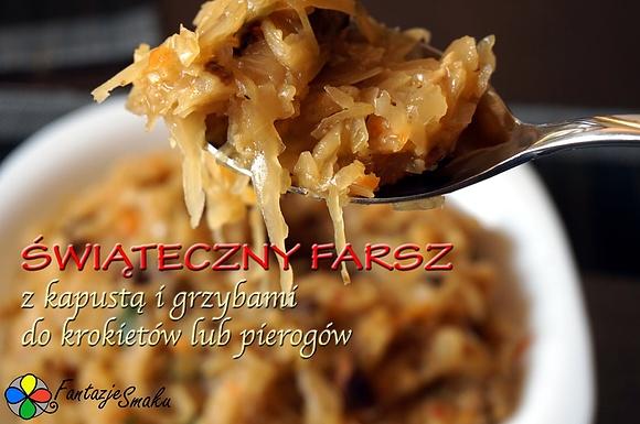 Świąteczny farsz z kapustą i grzybami do pierogów i krokietów