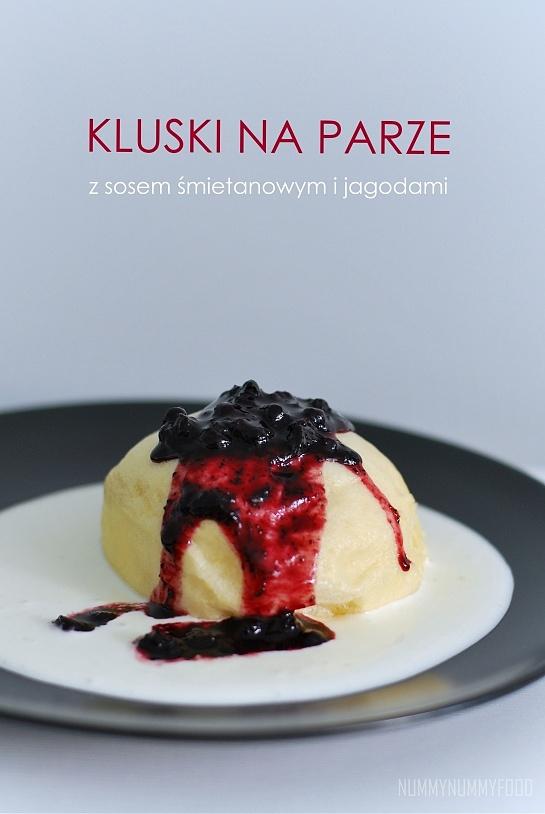 Kluski na parze słodko domowe przepis