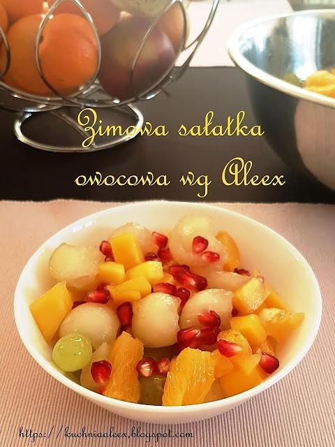 Zimowa owocowa sałatka wg Aleex