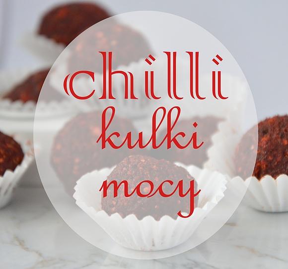 Chilli kulki mocy