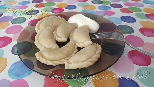 Pierogi z kaszą gryczaną i serem na słodko