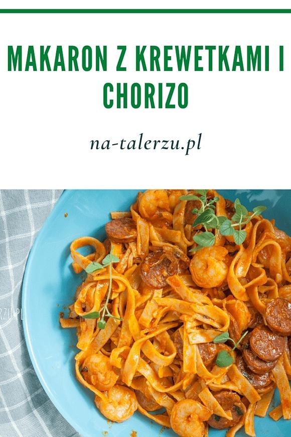 Makaron z krewetkami i chorizo