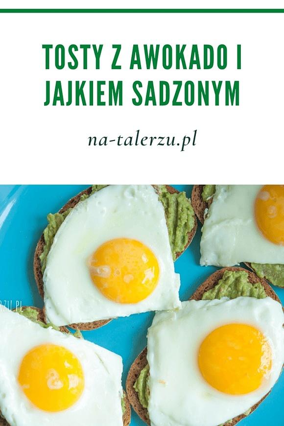 Tosty z awokado i jajkiem sadzonym