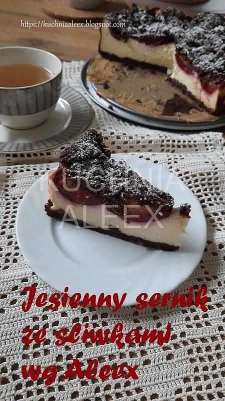 Jesienny sernik ze śliwkami wg Aleex
