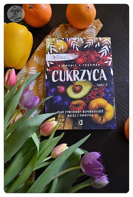 Plan żywieniowy dla cukrzycy typu 2 kimberly a. tessmer.