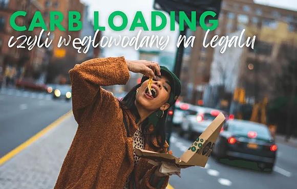Węglowodany na legalu czyli carb loading