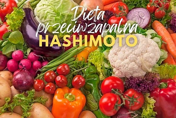 Dieta przeciwzapalna wspomaga chorobę Hashimoto