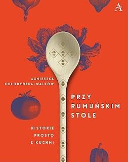 Przy rumuńskim stole. Siadajcie i się częstujcie, bo jest pysznie.