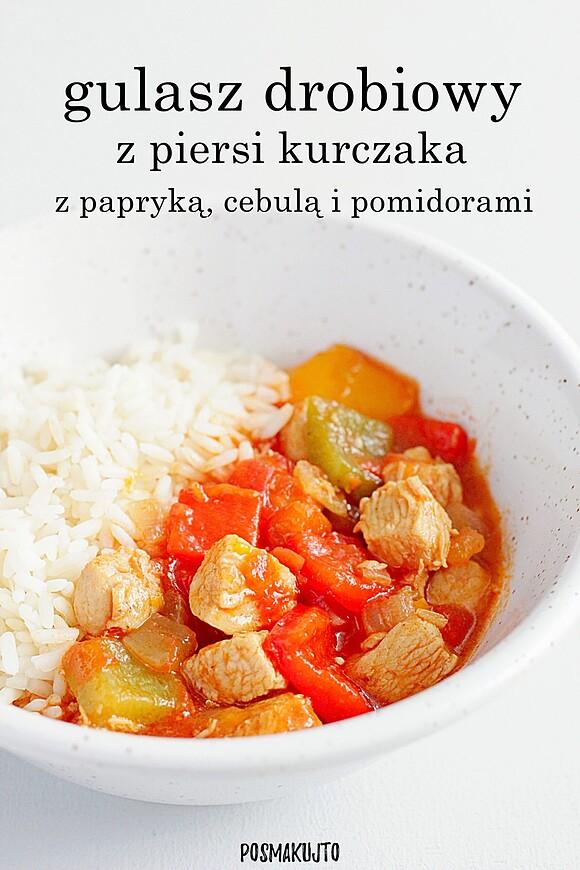 Gulasz drobiowy z piersi kurczaka z papryką